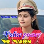 Police power Me Sakeem