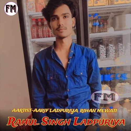 Rahul Singh Ladpuriya