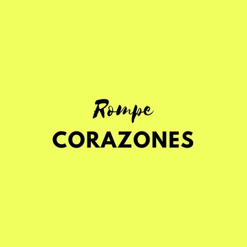 Rompe Corazones_poster_image