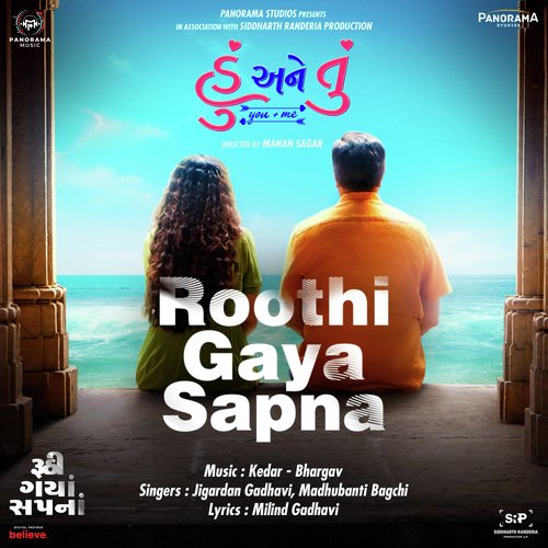 Roothi Gaya Sapna (From "Hu Ane Tu")