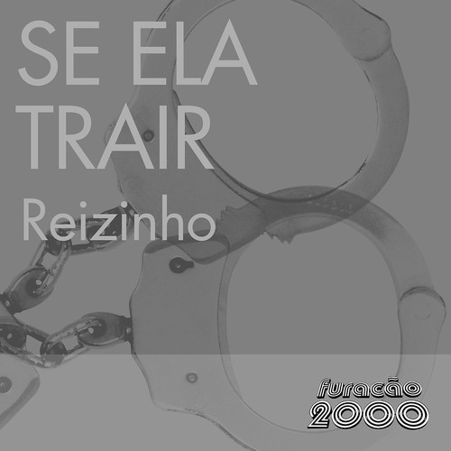 Se Ela Trair (Single)_poster_image