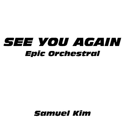 See You Again (Epic Orchestral Version) (Cover)