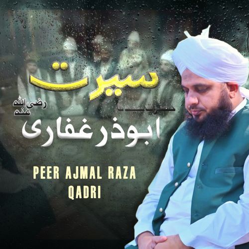 Seerat e Sayyadina AbuZar Ghaffari Radi Allah O Ta'ala Anho