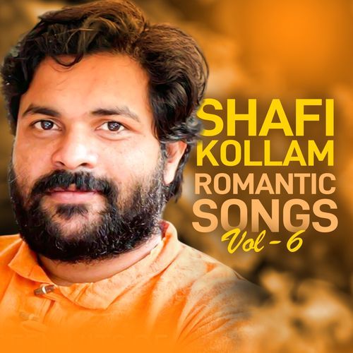 Shafi Kollam Romantic Songs Vol -6