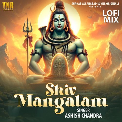 Shiv Mangalam Lofi Mix