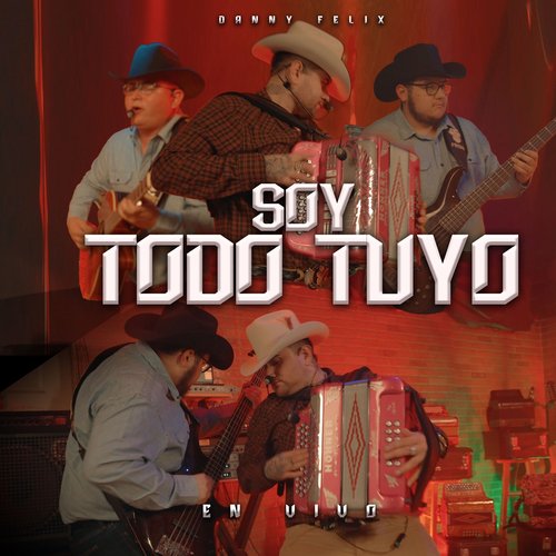 Soy Todo Tuyo (En Vivo)