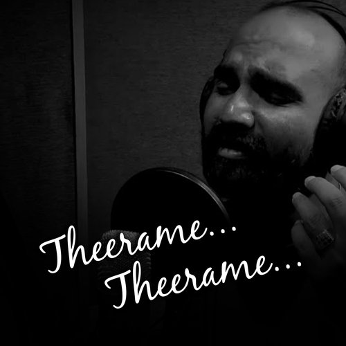Theerame Theerame (Short Cover Version)