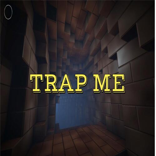 Trap Me