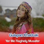 Yer Me Raghely Musafer