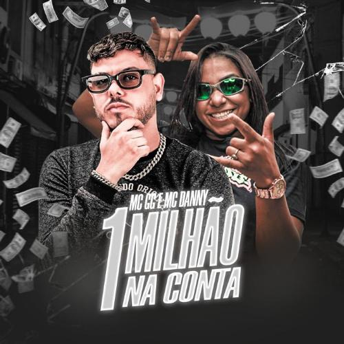 1 Milhão na Conta (Remix)