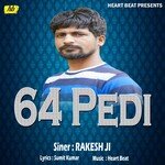 64 Pedi (Bhojpuri Song)