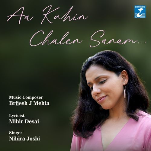 Aa Kahin Chalen Sanam