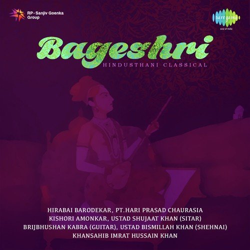 Bageshri - Hindustani Classical