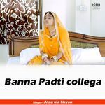 Banna Padti Collega