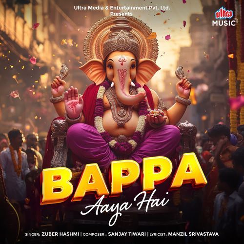 Bappa Aaya Hai