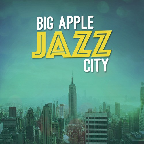 Big Apple Jazz City