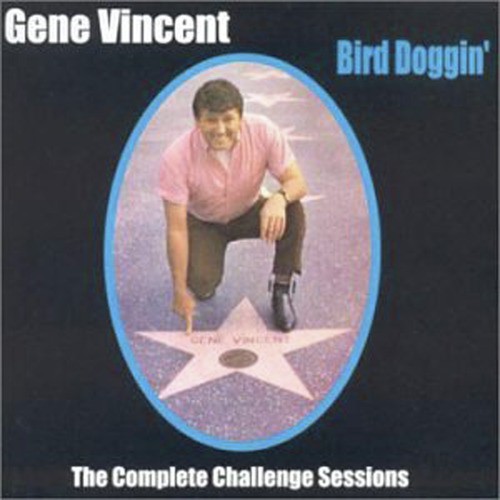 Bird Doggin&#039;  The Complete Challenge Sessions