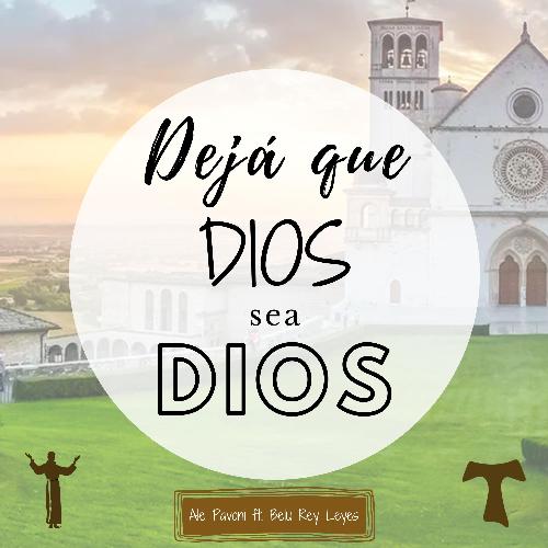 Dejá que Dios sea Dios (feat. Belu Rey Leyes)_poster_image