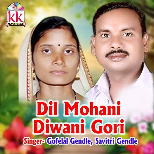 Dil Mohani Diwani Gori