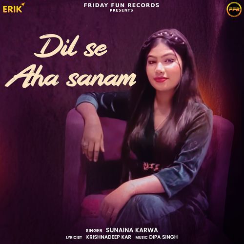 Dil Se Aha Sanam