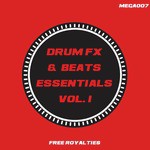 Drum FX & Beats Essentials Vol. 1