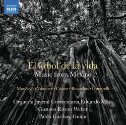 El árbol de la vida: Music from Mexico