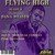 Flying High (DJ Ant B. Vs. Neal Conway)