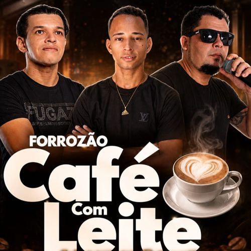 Forrozão Café Com Leite