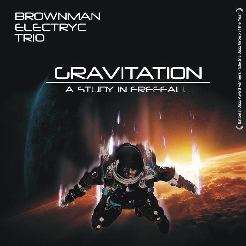 Brownman Electryc Trio