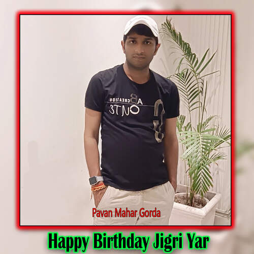 Happy Birthday Jigri Yar