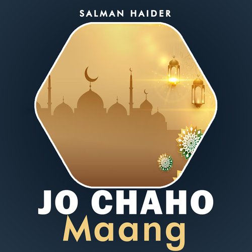 Jo Chaho Maang