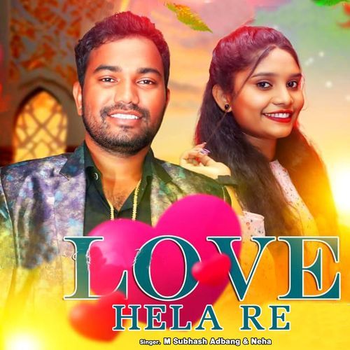 Love Hela Re