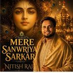 MERE SANWRIYA SARKAR