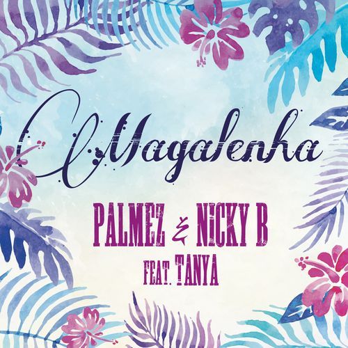 Magalenha 2k17 (feat. Tanya)