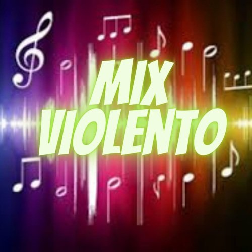 Mix Violento cover art