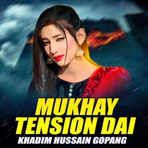 Mukhay Tension Dai