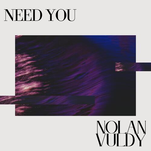 Need You