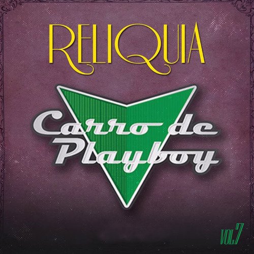 O Carro e Você, Vol. 7 [Reliquia]