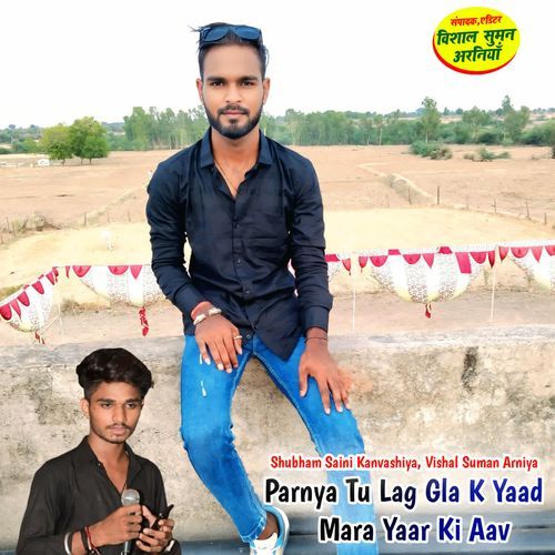 Parnya Tu Lag Gla K Yaad Mara Yaar Ki Aav