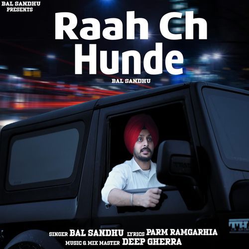 Raah Ch Hunde
