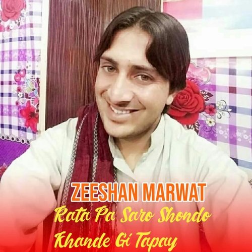 Rata Pa Saro Shondo Khande Gi Tapay