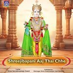 Shreejibapani Aaj Thai Chhe