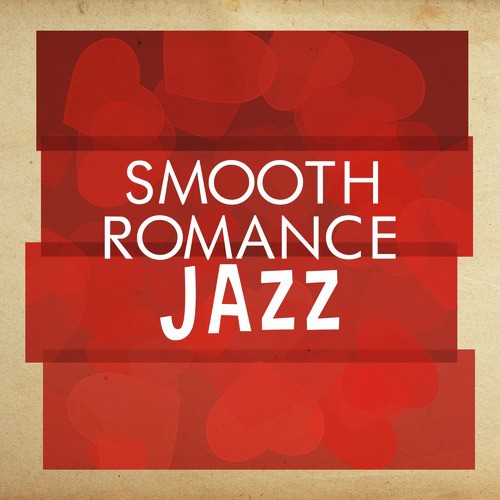Smooth Romance Jazz
