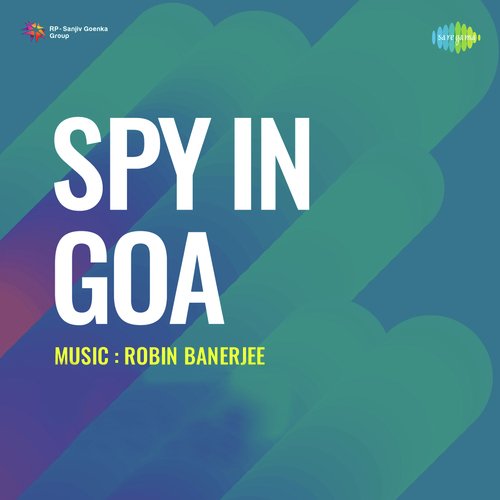 Spy In Goa