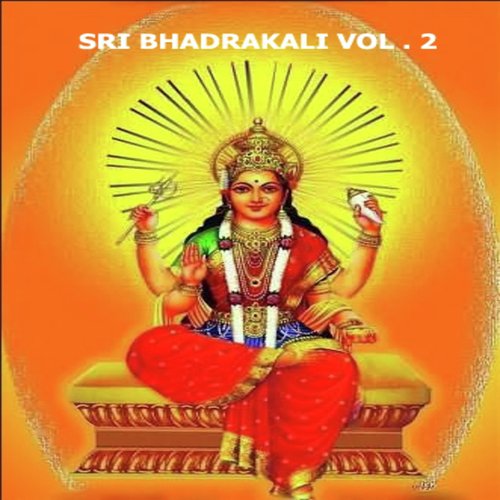 Sri Bhadrakali, Vol. 2