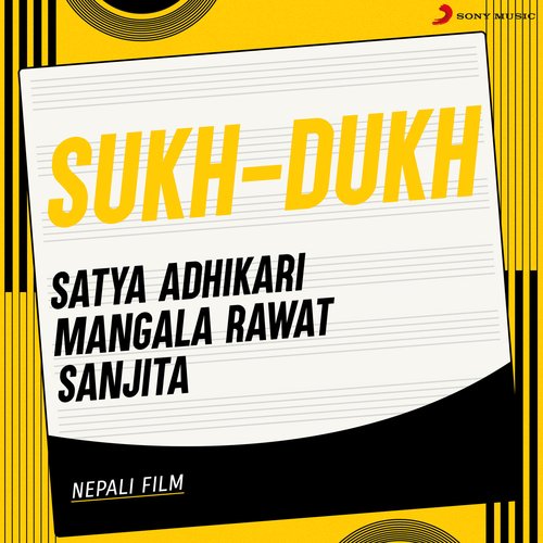 Sukh-Dukh (Original Motion Picture Soundtrack)
