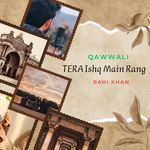 Tera Ishq Main Rang