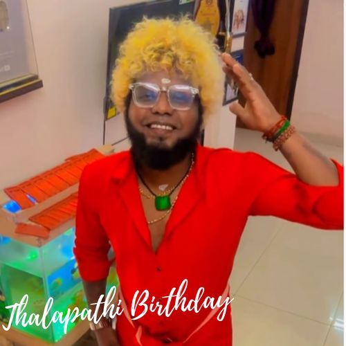 Thalapathi Birthday