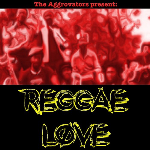 The Aggrovators Present Reggae Love