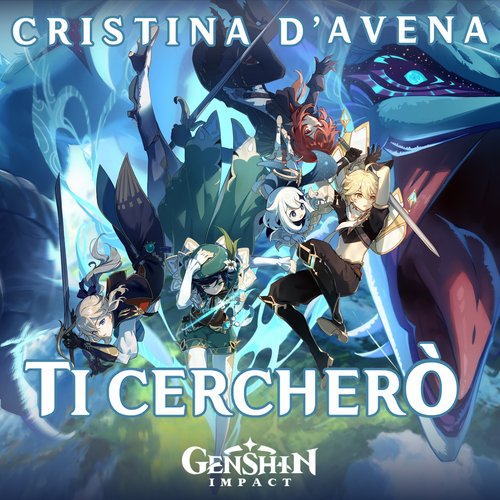 Ti cercherò (Genshin Impact)